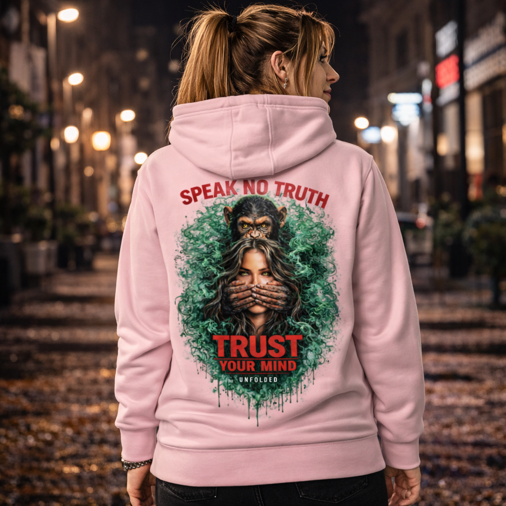 UNFOLDED – „Speak No Truth“ Unisex Hoodie