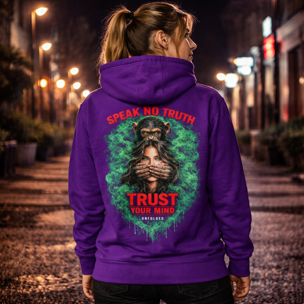 UNFOLDED – „Speak No Truth“ Unisex Hoodie